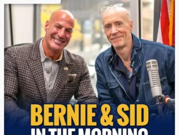Bernie & Sid in the Morning